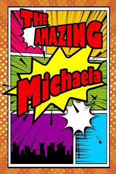 Paperback The Amazing Michaela: Isometric Dot Paper Portrait Notebook Feature 120 Pages 6x9 Book