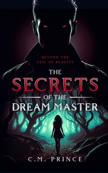 Paperback The Secrets of the Dream Master Book