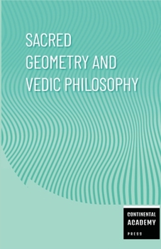 Paperback Sacred Geometry and Vedic Philosophy Book