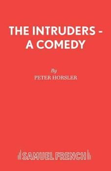 Paperback The Intruders - A Comedy Book