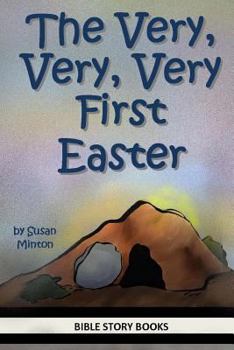 Paperback The Very, Very, Very First Easter Book