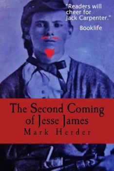 Paperback The Second Coming of Jesse James Book