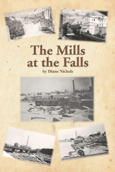 Paperback The Mills at the Falls Book