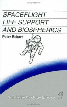 Paperback Spaceflight Life Support and Biospherics Book