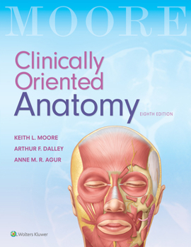 Clinically Oriented Anatomy book by Keith L. Moore