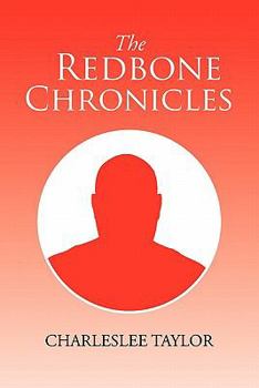 Paperback The Redbone Chronicles Book