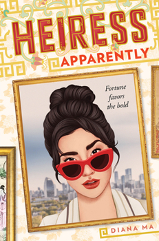 Heiress Apparently - Book #1 of the Daughters of the Dynasty