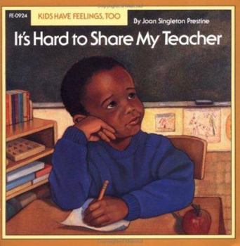 Hardcover It's Hard to Share My Teacher Book