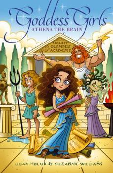 Athena The Brain - Book #1 of the Goddess Girls