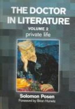 Paperback The Doctor in Literature, Volume 2: Private Life Book