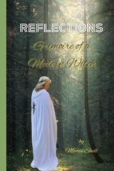 Paperback Reflections: Grimoire of a Modern Witch Book