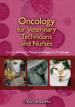 Paperback Oncology for Veterinary Technicians and Nurses Book