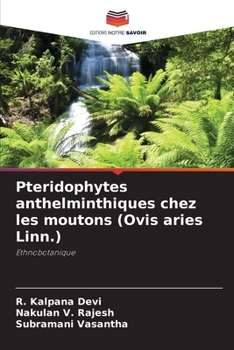 Paperback Pteridophytes anthelminthiques chez les moutons (Ovis aries Linn.) [French] Book