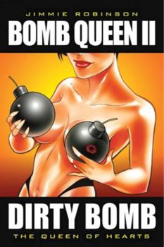 Paperback Bomb Queen Volume 2: The Queen of Hearts Book