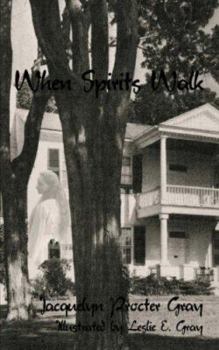 Paperback When Spirits Walk Book