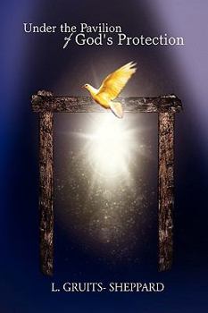 Paperback Under the Pavilion of God's Protection Book