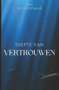 Paperback Diepte van vertrouwen [Dutch] Book