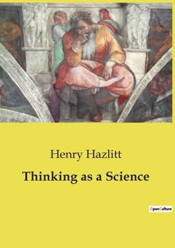 Paperback Thinking as a Science Book