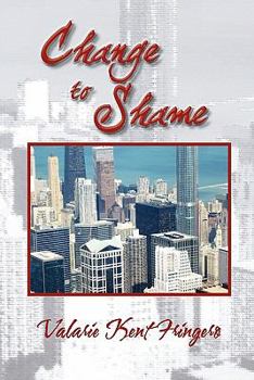 Paperback Change to Shame Book