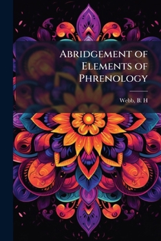 Paperback Abridgement of Elements of Phrenology Book