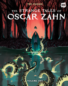 Paperback The Strange Tales of Oscar Zahn: Volume 1 [A Graphic Novel] Book