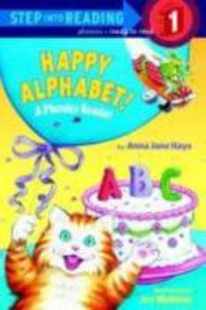 Hardcover Happy Alphabet! : A Phonics Reader Book