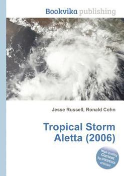 Paperback Tropical Storm Aletta (2006) Book