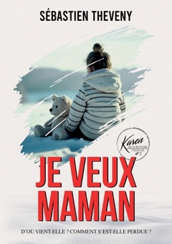 Paperback Je veux maman [French] Book