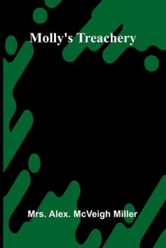 Paperback Molly's treachery Book