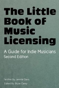 Paperback The Little Book of Music Licensing 2nd Edition Book