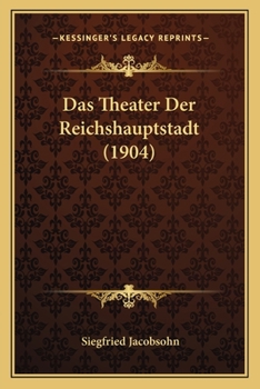 Das Theater Der Reichshauptstadt