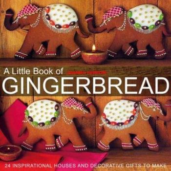 Paperback A Little Book of Gingerbread Book
