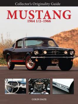 Paperback Collector's Originality Guide Mustang 1964 1/2-1966 Book