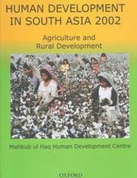 Hardcover Human Development in South Asia 2002: Agriculture and Rural Report Book