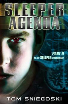 Sleeper Agenda - Book #2 of the Sleeper Conspiracy