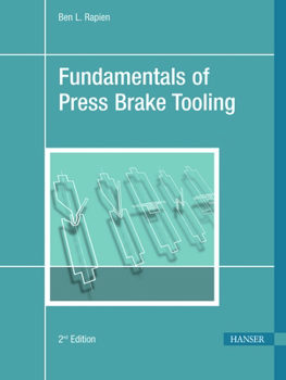 Hardcover Fundamentals of Press Brake Tooling 2e Book