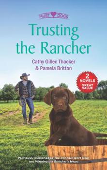 Mass Market Paperback Trusting the Rancher: A 2-In-1 Collection Book