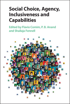 Hardcover Social Choice, Agency, Inclusiveness and Capabilities Book