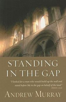 Paperback Standing in the Gap Book
