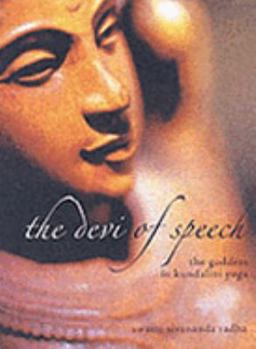 Paperback The Devi of Speech: The Goddess in Kundalini Yoga Book