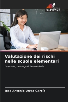 Paperback Valutazione dei rischi nelle scuole elementari [Italian] Book