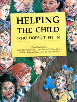 Paperback Helping the Child Who Doesn't Fit in Book