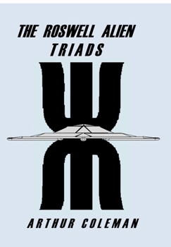 Hardcover The Roswell Alien Triads (Hard Cover) Book