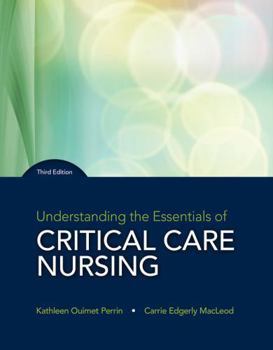 Paperback Understanding the Essentials of Critical Care Nursing Plus Mylab Nursing with Pearson Etext -- Access Card Package [With Access Code] Book