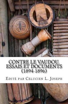 Paperback Contre le Vaudou.Essais et documents (1894-1896) [French] Book