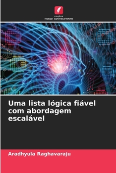 Paperback Uma lista lógica fiável com abordagem escalável [Portuguese] Book