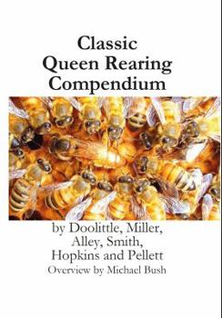 Hardcover Classic Queen Rearing Compendium Book