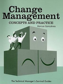 Paperback Change Management: Concepts and Practice Book