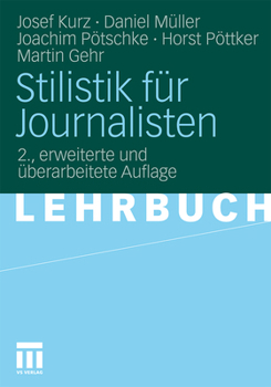 Paperback Stilistik Für Journalisten [German] Book