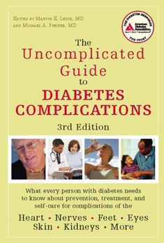 Paperback The Uncomplicated Guide to Diabetes Complications Book